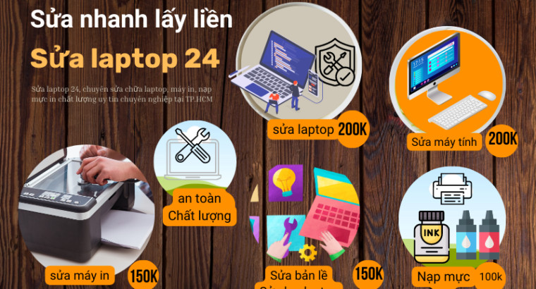 Sửa máy tính, sửa laptop, sửa máy in